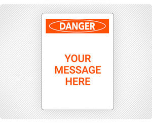 Create Custom Safety Sign