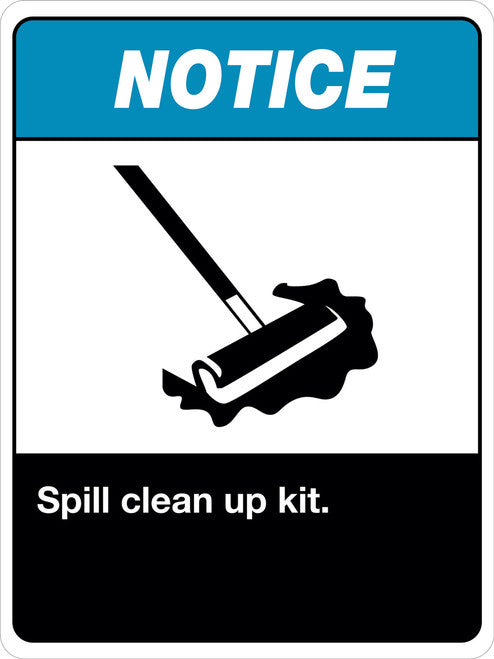 Notice Spill Kit Clean Up Sign