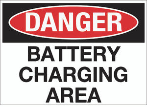 Danger: Battery Charging Area (Wall)