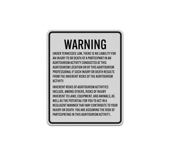 Tennessee Agritourism Liability Aluminum Sign (Reflective)